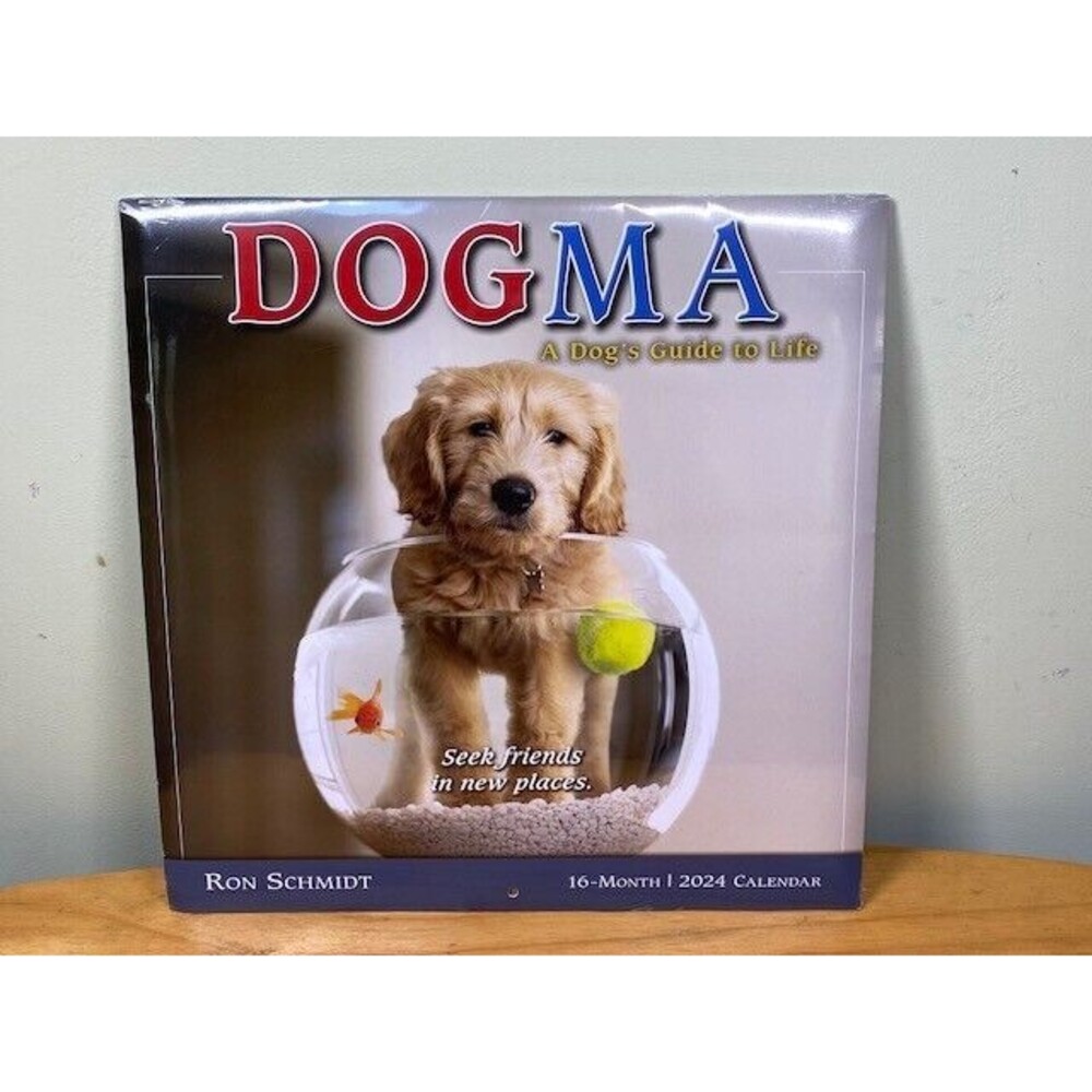 Dogma 2024 Wall Calendar: A Dog’s Guide to Life by Ron Schmidt, 12" x 12"